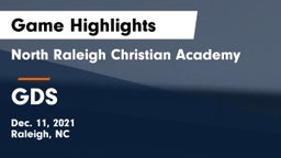 North Raleigh Christian Academy  vs GDS Game Highlights - Dec. 11, 2021
