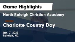 North Raleigh Christian Academy  vs  Charlotte Country Day Game Highlights - Jan. 7, 2022