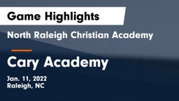 North Raleigh Christian Academy  vs Cary Academy Game Highlights - Jan. 11, 2022