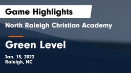 North Raleigh Christian Academy  vs Green Level Game Highlights - Jan. 15, 2022