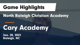 North Raleigh Christian Academy  vs Cary Academy Game Highlights - Jan. 28, 2022