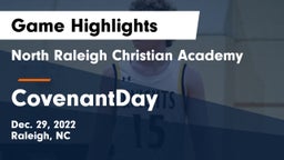 North Raleigh Christian Academy  vs CovenantDay Game Highlights - Dec. 29, 2022
