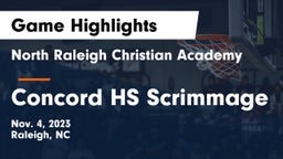 North Raleigh Christian Academy  vs Concord HS Scrimmage Game Highlights - Nov. 4, 2023