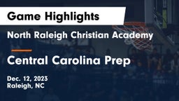 North Raleigh Christian Academy  vs Central Carolina Prep Game Highlights - Dec. 12, 2023