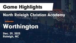 North Raleigh Christian Academy  vs Worthington Game Highlights - Dec. 29, 2023