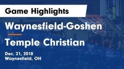 Waynesfield-Goshen  vs Temple Christian  Game Highlights - Dec. 21, 2018