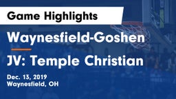 Waynesfield-Goshen  vs JV: Temple Christian Game Highlights - Dec. 13, 2019