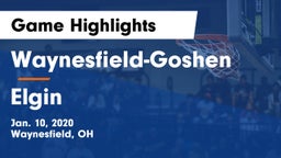 Waynesfield-Goshen  vs Elgin  Game Highlights - Jan. 10, 2020