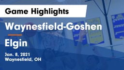 Waynesfield-Goshen  vs Elgin  Game Highlights - Jan. 8, 2021