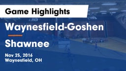 Waynesfield-Goshen  vs Shawnee  Game Highlights - Nov 25, 2016