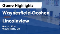 Waynesfield-Goshen  vs Lincolnview  Game Highlights - Nov 19, 2016