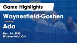 Waynesfield-Goshen  vs Ada  Game Highlights - Dec. 26, 2019