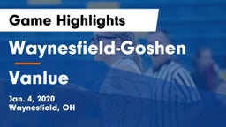Waynesfield-Goshen  vs Vanlue  Game Highlights - Jan. 4, 2020
