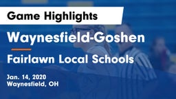 Waynesfield-Goshen  vs Fairlawn Local Schools Game Highlights - Jan. 14, 2020