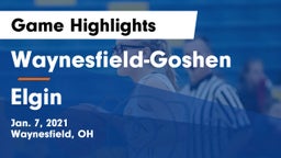 Waynesfield-Goshen  vs Elgin  Game Highlights - Jan. 7, 2021