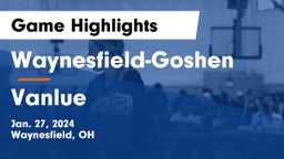 Waynesfield-Goshen  vs Vanlue  Game Highlights - Jan. 27, 2024