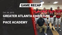 Recap: Greater Atlanta Christian  vs. Pace Academy  2015