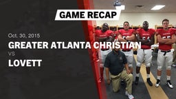 Recap: Greater Atlanta Christian  vs. Lovett  2015