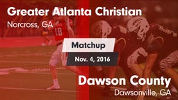 Matchup: Greater Atlanta vs. Dawson County  2016