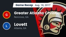 Recap: Greater Atlanta Christian  vs. Lovett  2017