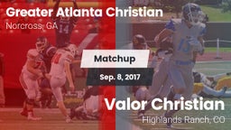 Matchup: Greater Atlanta vs. Valor Christian  2017