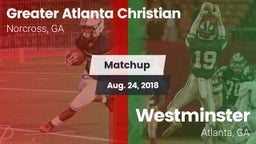 Matchup: Greater Atlanta vs. Westminster  2018