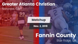 Matchup: Greater Atlanta vs. Fannin County  2018