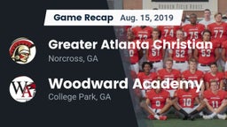 Recap: Greater Atlanta Christian  vs. Woodward Academy 2019