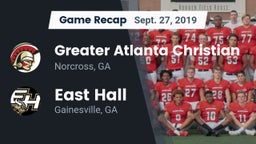 Recap: Greater Atlanta Christian  vs. East Hall  2019