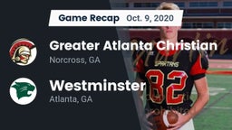 Recap: Greater Atlanta Christian  vs. Westminster  2020