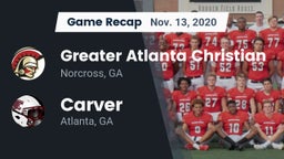 Recap: Greater Atlanta Christian  vs. Carver  2020