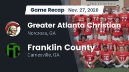 Recap: Greater Atlanta Christian  vs. Franklin County  2020