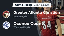 Recap: Greater Atlanta Christian  vs. Oconee County  2020