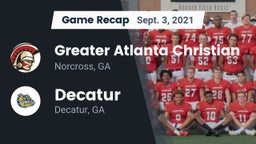 Recap: Greater Atlanta Christian  vs. Decatur  2021