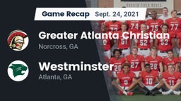 Recap: Greater Atlanta Christian  vs. Westminster  2021