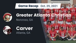 Recap: Greater Atlanta Christian  vs. Carver  2021