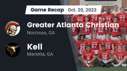 Recap: Greater Atlanta Christian  vs. Kell  2023