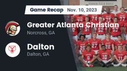 Recap: Greater Atlanta Christian  vs. Dalton  2023