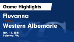Fluvanna  vs Western Albemarle  Game Highlights - Jan. 16, 2021