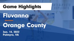 Fluvanna  vs Orange County  Game Highlights - Jan. 14, 2022