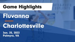 Fluvanna  vs Charlottesville  Game Highlights - Jan. 25, 2022