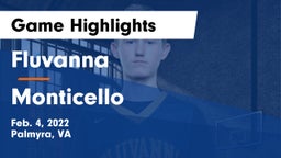 Fluvanna  vs Monticello  Game Highlights - Feb. 4, 2022