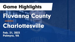 Fluvanna County  vs Charlottesville  Game Highlights - Feb. 21, 2023
