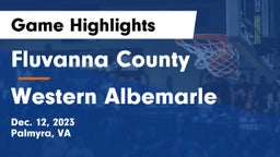 Fluvanna County  vs Western Albemarle  Game Highlights - Dec. 12, 2023