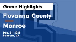 Fluvanna County  vs Monroe  Game Highlights - Dec. 21, 2023