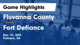 Fluvanna County  vs Fort Defiance  Game Highlights - Dec. 22, 2023