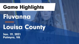 Fluvanna  vs Louisa County  Game Highlights - Jan. 19, 2021