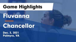 Fluvanna  vs Chancellor Game Highlights - Dec. 3, 2021