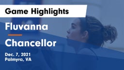 Fluvanna  vs Chancellor Game Highlights - Dec. 7, 2021