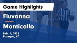 Fluvanna  vs Monticello  Game Highlights - Feb. 4, 2022